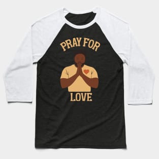 ROD WAVE PRAY FOR LOVE Baseball T-Shirt